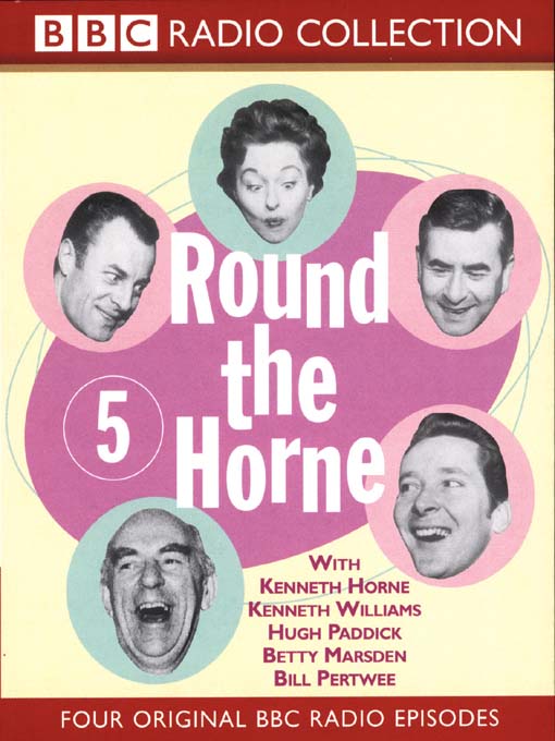 Title details for Round the Horne, Volume 5 by BBC Audiobooks - Available